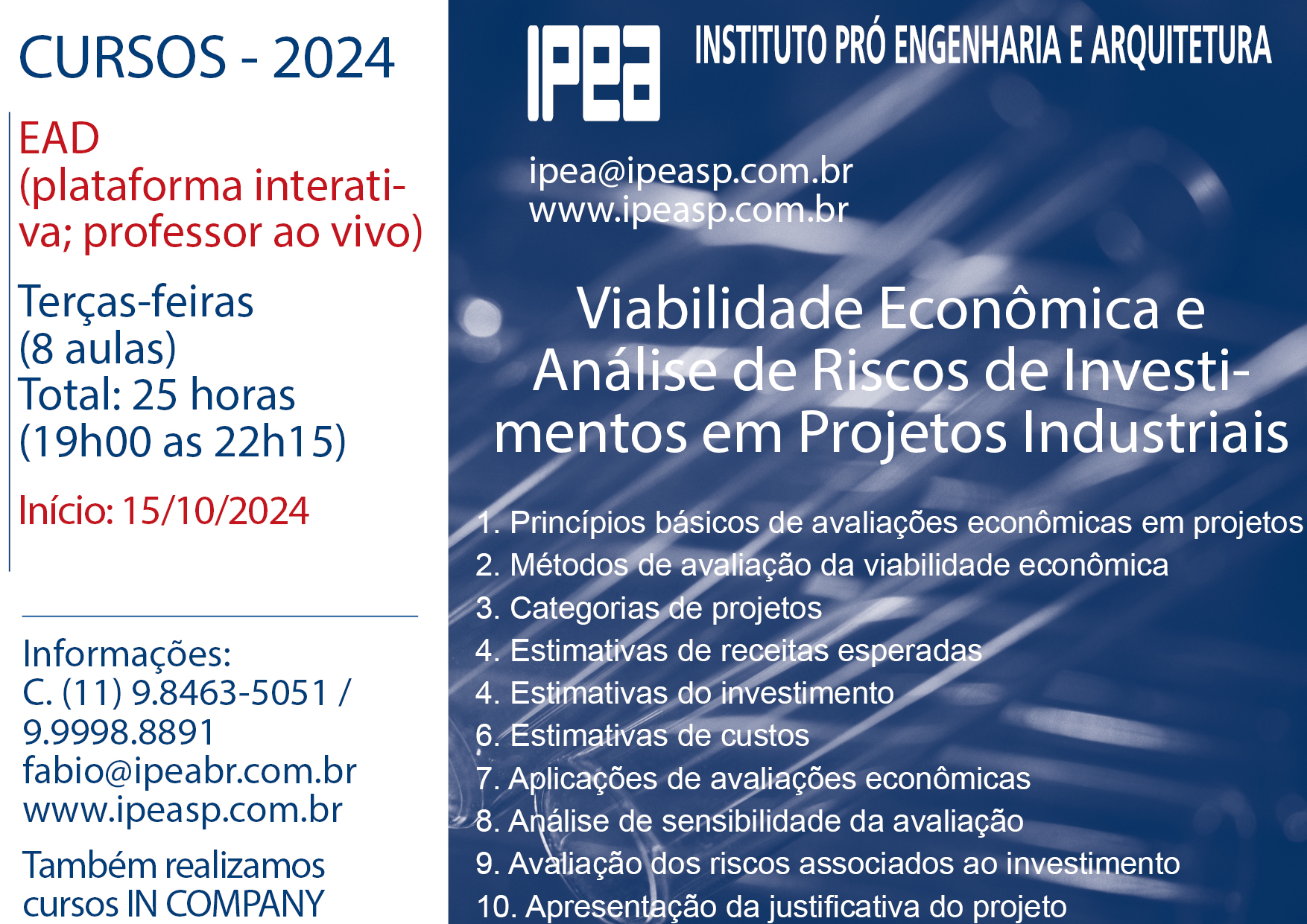 Viabilidade econômica e Análise de Investimentos em Projetos Industriais EAD (Semestre 2)